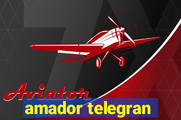 amador telegran